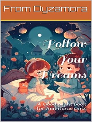 cover image of Follow Your Dreams